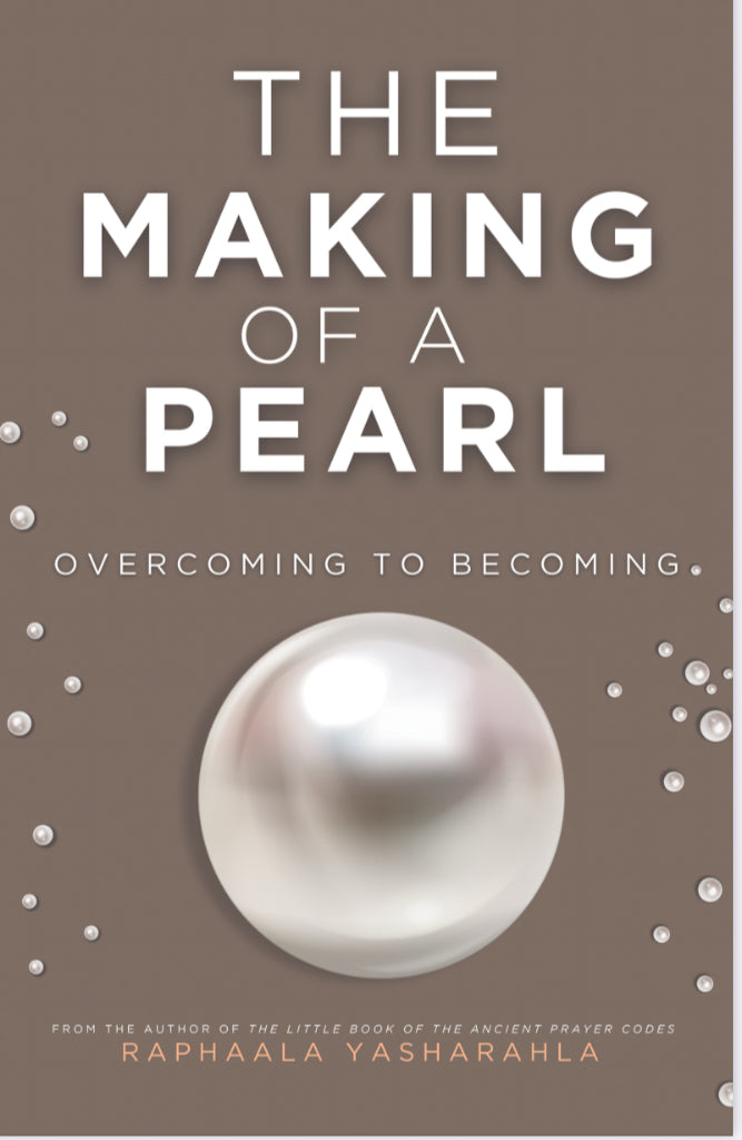 The Making Of A Pearl…Overcoming To Becoming